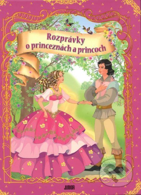 Rozprávky o princeznách a princoch - - obrázek 1