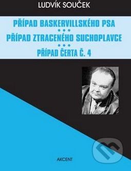 Případ baskervillského psa, Případ ztraceného suchoplavce, Případ Čerta č.4 - Ludvík Souček - obrázek 1
