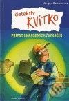 Detektiv Kvítko: Případ ukradených žvýkaček - Jürgen Banscherus - obrázek 1