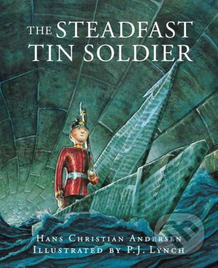 The Steadfast Tin Soldier - Hans Christian Andersen - obrázek 1