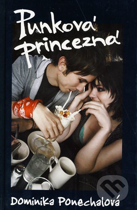 Punková princezná - Dominika Ponechalová - obrázek 1