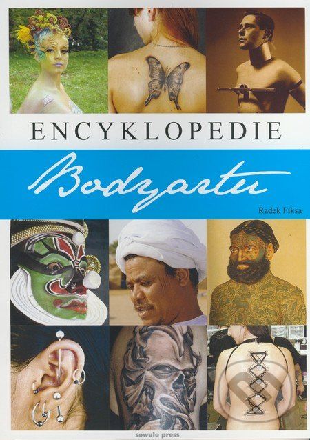 Encyklopedie bodyartu - Radek Fiksa - obrázek 1