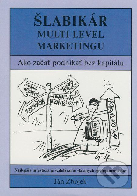 Šlabikár - Multi level marketingu - Ján Zbojek - obrázek 1