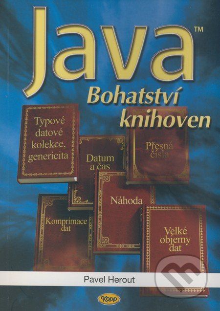 Java - Bohatství knihoven - Pavel Herout - obrázek 1