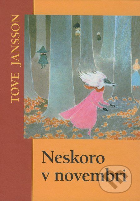 Neskoro v novembri - Tove Jansson - obrázek 1