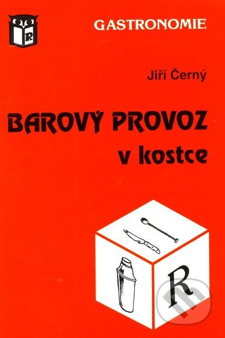 Barový provoz v kostce - Jiří Černý - obrázek 1