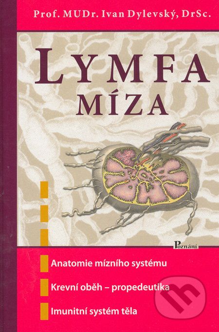 Lymfa - Míza - Ivan Dylevský - obrázek 1