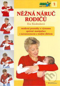 Něžná náruč rodičů - Eva Kiedroňová - obrázek 1