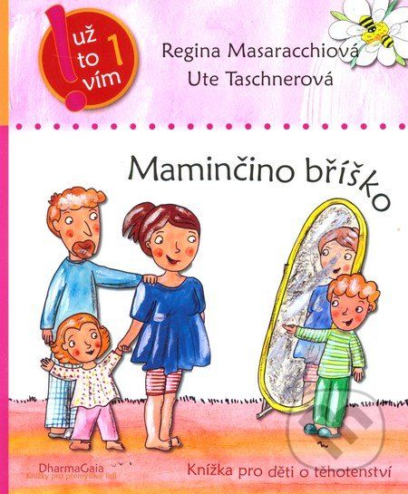 Maminčino bříško - Regina Masaracchiová, Ute Taschnerová - obrázek 1