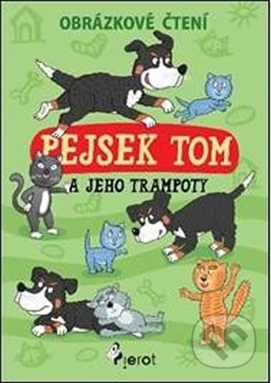 Pejsek Tom a jeho trampoty - Petr Šulc - obrázek 1