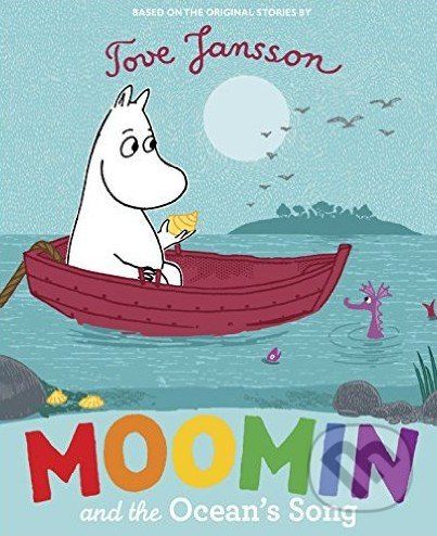 Moomin and the Ocean's Song - Tove Jansson - obrázek 1