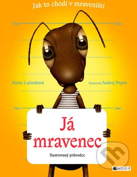 Já mravenec - Xenie Lučenková - obrázek 1