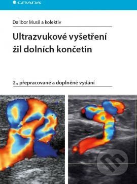 Ultrazvukové vyšetření žil dolních končetin - Dalibor Musil a kolektiv - obrázek 1