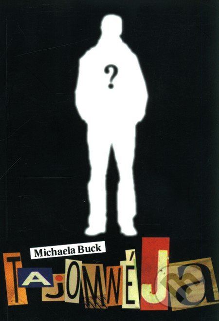 Tajomné Ja - Michaela Buck - obrázek 1