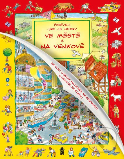 Podívej, jak je hezky ve městě a na venkově - - obrázek 1