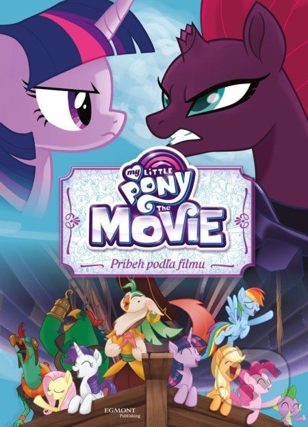My Little Pony: Príbeh podľa filmu - - obrázek 1