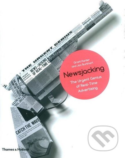 Newsjacking - Grant Hunter, Jon Burkhart - obrázek 1