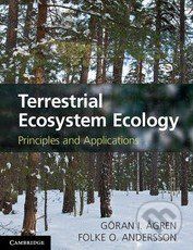 Terrestrial Ecosystem Ecology - Göran I. Ågren, Folke O. Andersson - obrázek 1