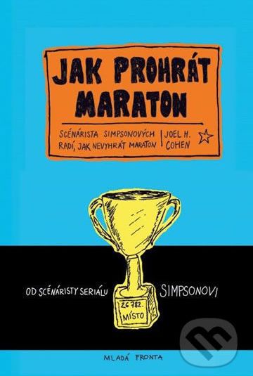 Jak prohrát maraton - Joe Cohen - obrázek 1