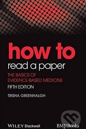 How to Read a Paper - Trisha Greenhalgh - obrázek 1