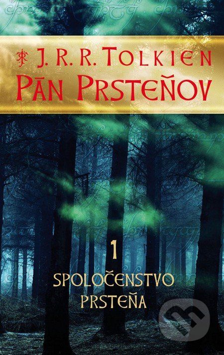 Pán prsteňov I. - Spoločenstvo prsteňa - J.R.R. Tolkien - obrázek 1