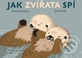 Jak zvířata spí - Jiří Dvořák, Marie Štumpfová (ilustrácie) - obrázek 1