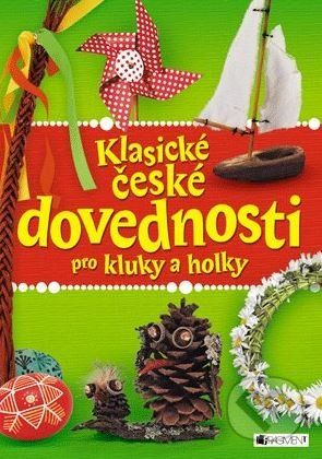 Klasické české dovednosti pro kluky a holky - 140 - obrázek 1