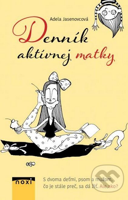 Denník aktívnej matky - Adela Jasenovcová - obrázek 1