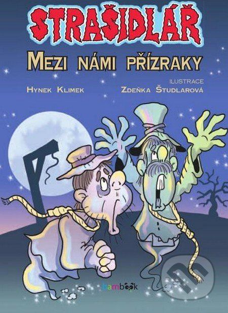 Strašidlář – Mezi námi přízraky - Hynek Klimek, Zdeňka Študlarová - obrázek 1