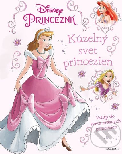 Princezná: Kúzelný svet princezien - - obrázek 1