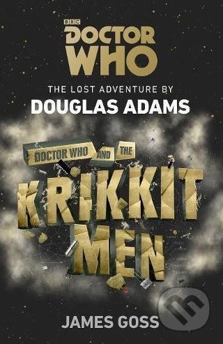 Doctor Who and the Krikkitmen - Douglas Adams, Douglas Adams - obrázek 1