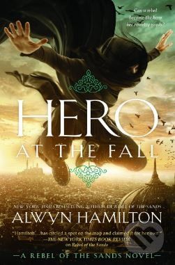 Hero at the Fall - Alwyn Hamilton - obrázek 1
