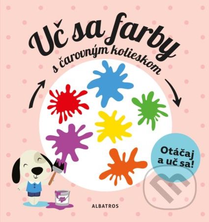 Uč sa farby s čarovným kolieskom - Pavla Hanáčková - obrázek 1