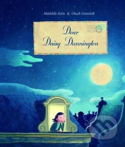Dear Daisy Dunnington - Mathilde Stein, Chuck Groenik - obrázek 1