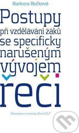 Postupy při vzdělávání žáků se specificky narušeným vývojem řeči - Barbora Bočková - obrázek 1