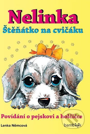 Nelinka - Štěňátko na cvičáku - Lenka Němcová - obrázek 1