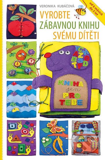 Vyrobte zábavnou knihu svému dítěti - Veronika Kubáčová - obrázek 1