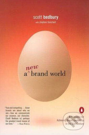 A New Brand World - Scott Bedbury - obrázek 1