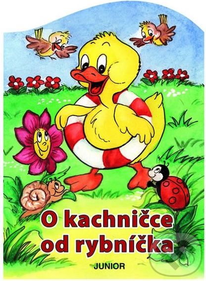 O kachničce od rybníčka - Zuzana Pospíšilová - obrázek 1