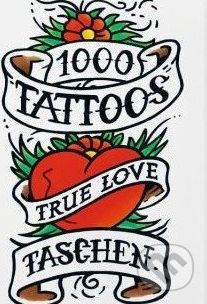 1000 Tattoos - Burkhard Riemschneider, Henk Schiffmacher - obrázek 1