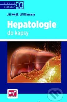 Hepatologie do kapsy - Jiří Horák, Jiří Ehrmann - obrázek 1