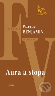 Aura a stopa - Walter Benjamin - obrázek 1