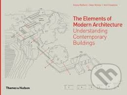 The Elements of Modern Architecture - Antony Radford, Selen B. Morkoc, Amit Srivastava - obrázek 1