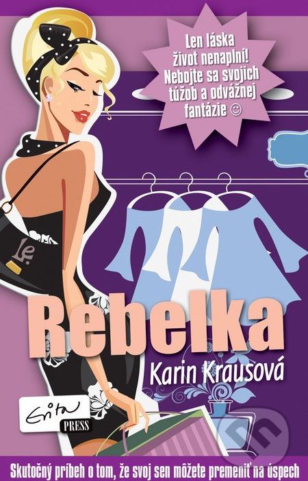 Rebelka - Karin Krausová - obrázek 1