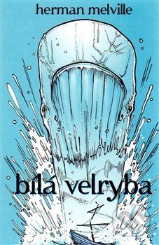 Bílá velryba - Herman Melville - obrázek 1