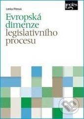Evropská dimenze legislativního procesu - Lenka Pítrová - obrázek 1