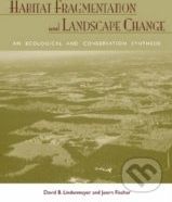 Habitat Fragmentation and Landscape Change - David B. Lindenmayer, Joern Fischer - obrázek 1