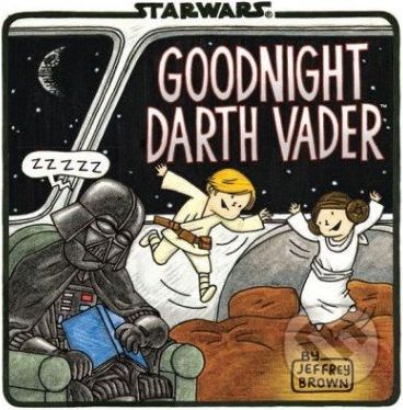 Goodnight Darth Vader - Jeffrey Brown - obrázek 1
