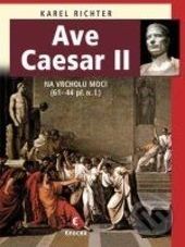 Ave Caesar II - Karel Richter - obrázek 1