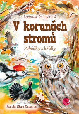 V korunách stromů - Ludmila Selingerová, Eva Koupová - obrázek 1
